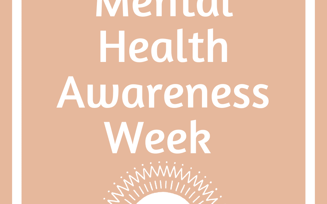 Mental Health Awareness Week 2019 – We’re Expanding